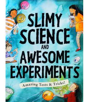 Slimy Science and Awesome Experiments