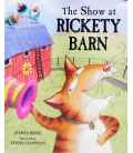 The Show at Rickety Barn