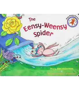 The Eensy-Weensy Spider