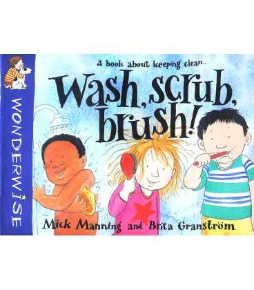 Wash, Scrub, Brush