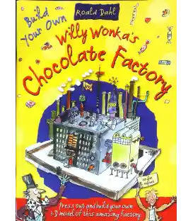 Willy Wonkas Chocolate Factory