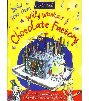 Willy Wonkas Chocolate Factory