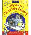 Willy Wonkas Chocolate Factory