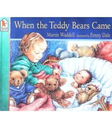 When the Teddy Bears Came