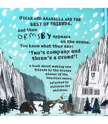 Oscar and Arabella and Ormsby Back Cover