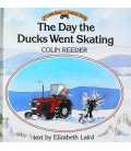The Day the Ducks Went Skating