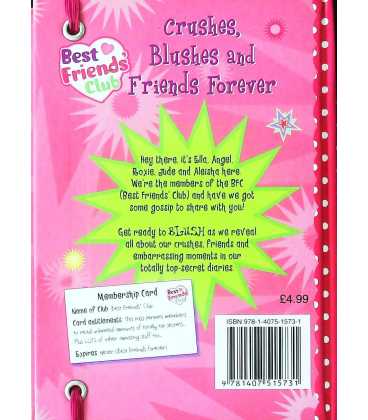 Crushes, Blushes and Friends Forever Back Cover