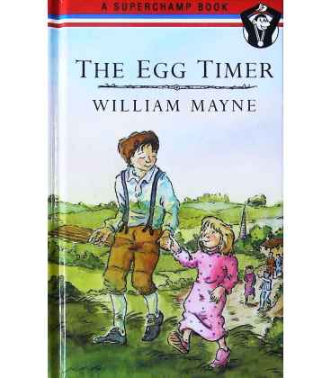 The Egg Timer (Superchamp Books)