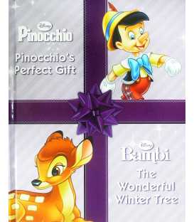Pinocchio's Perfect Gift (The Wonderful Winter Tree)