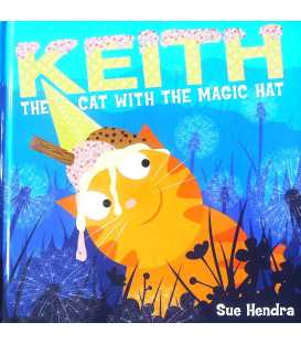 Keith The Cat with The Magic Hat