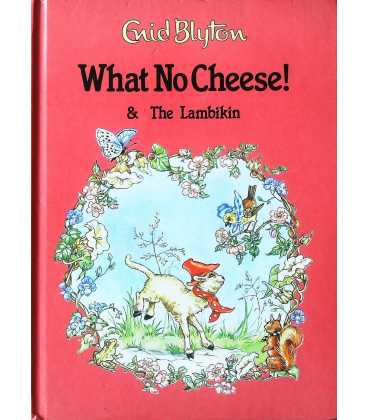 What No Cheese! & The Lambikin