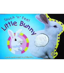 Touch 'n' Feel Little Bunny
