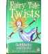Fairy Tale Twists