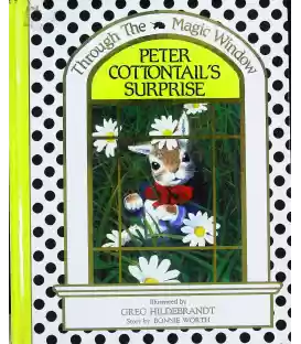 Peter Cottontail's Surprise (Through the Magic Window)