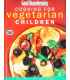 Good Housekeeping Cooking for Vegetarian Children