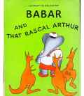 Babar and That Rascal Arthur