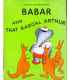 Babar and That Rascal Arthur
