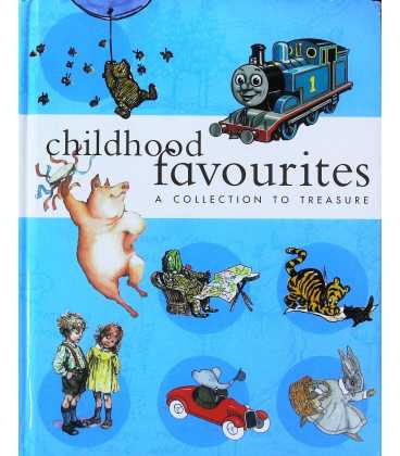Childhood Favourites: A Collection to Treasure