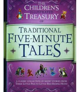 The Children's Illustrated Treasury of Traditional Five Minute Tails