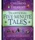 The Children's Illustrated Treasury of Traditional Five Minute Tails