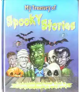 My Treasury of Spooky Stories