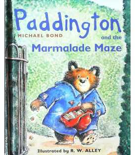 Paddington and the Marmalade Maze