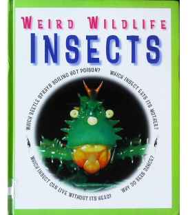 Insects (Weird Wildlife)