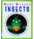 Insects (Weird Wildlife)