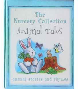 Animals Tales (The Nursery Collection)