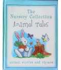 Animals Tales (The Nursery Collection)