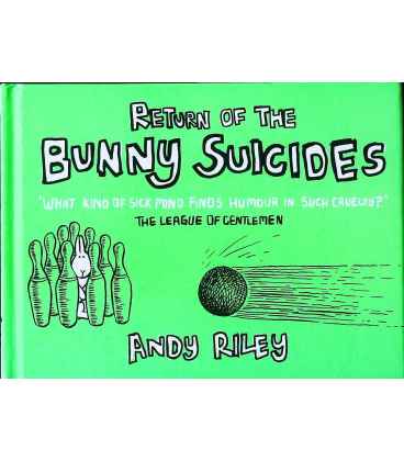 The Return of the Bunny Suicides