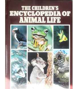 The Children's Encyclopedia of Animal Life