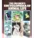 The Children's Encyclopedia of Animal Life