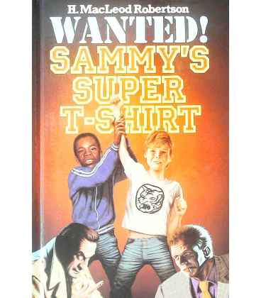 Wanted! Sammy's Super T-Shirt