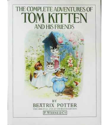 The Complete Adventures of Tom Kitten and His Friends