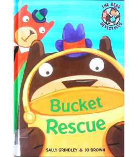 Bucket Rescue (Bear Detectives)