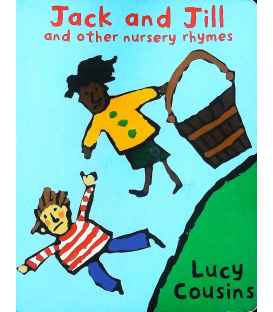 Jack and Jill and Other Nursery Rhymes