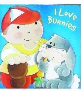 I Love Bunnies