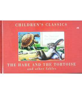 The Hare And The Tortoise And Other Fables