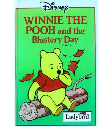 Winnie The Pooh And The Blustery Day
