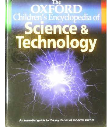 The Oxford Children's Encyclopedia of Science and Technology