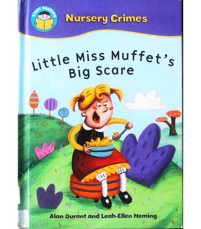 Scare　Alan　Little　(Nursery　Miss　9780750256025　Muffets　Big　Crimes)　Durant
