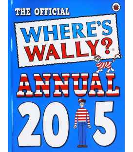 The Official Where's Wally Annual 2015