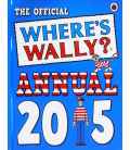 The Official Where's Wally Annual 2015