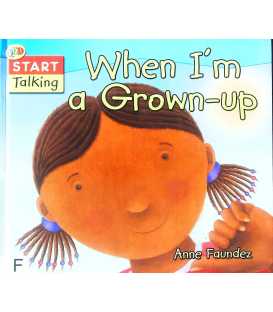 When I'm a Grown-Up