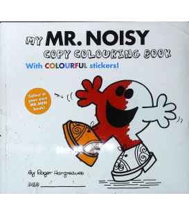 Mr Men Colour Your Own Mr Noisy