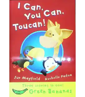 I Can, You Can, Toucan!