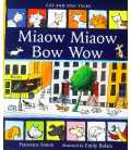 Miaow Miaow Bow Wow