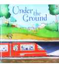 Under the Ground