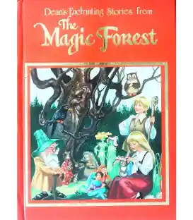 Dean's Enchanting Stories from the Magic Forest